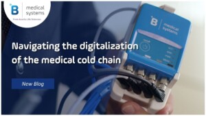 Navigating the digitalization of the medical cold chain