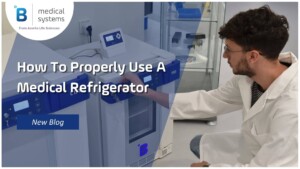 Medical Refrigerator Storage