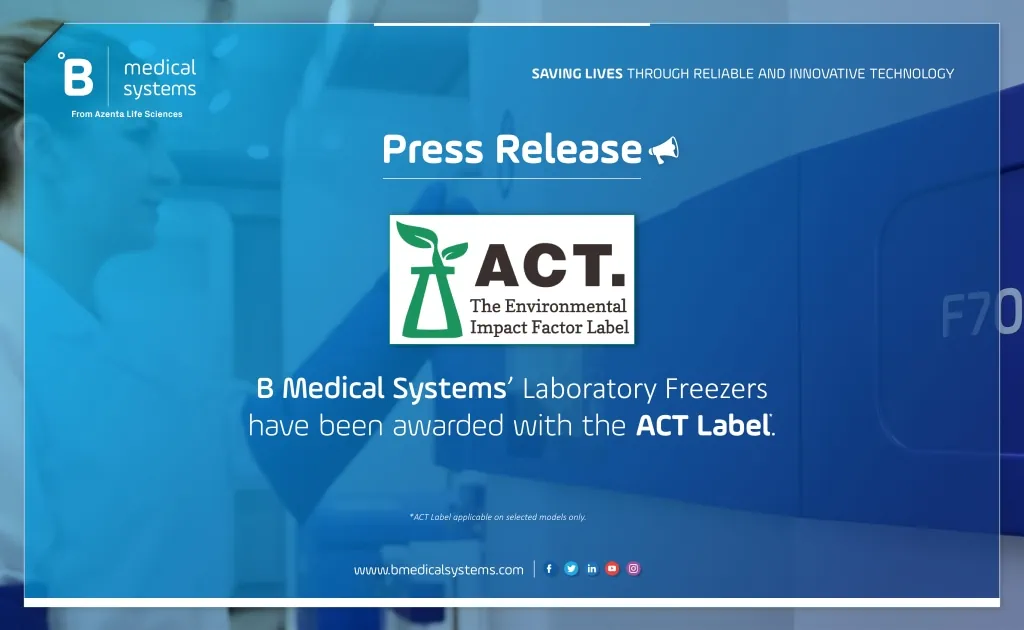 B Medical Systems Laboratory Freezers F700 and F900 receive ACT Label - the world’s premier eco-label for laboratory products.