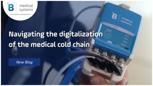 Navigating the digitalization of the medical cold chain